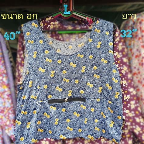 004 เสื้อคอกระเช้าลายดอก เสื้อคนแก่ Size Xl ขนาด อก 52 ยาว 44 เเม่เทิด Thaipick