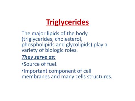 Triglycerides