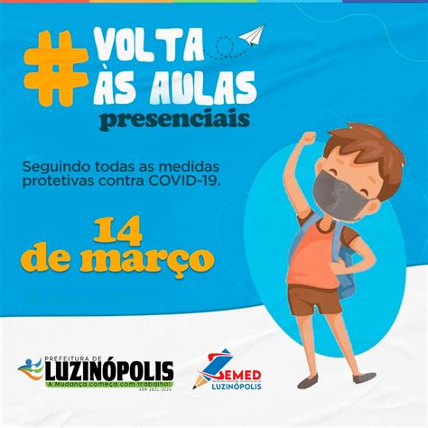 Volta Às Aulas Prefeitura Municipal De Luzinópolis