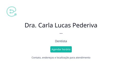 Dra Carla Lucas Pederiva Dentista Em Porto Alegre RS