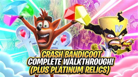 Crash Bandicoot 2 N Sane Trilogy Part 2 Full Walkthrough With All