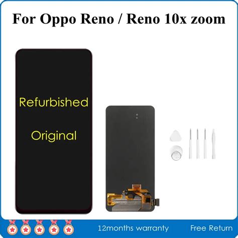 A Original Refurbished AMOLED Screen For Oppo Reno LCD Display Touch