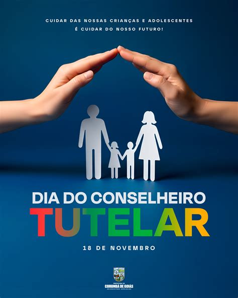 Papel Do Conselheiro Tutelar - Dia do Conselheiro Tutelar, Homenagem aos Guardiões da Infância e ...
