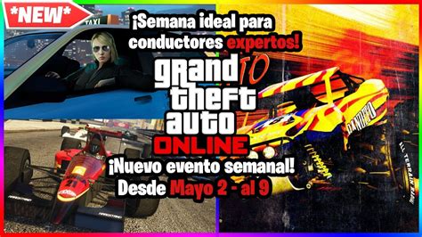 Gta Online Nuevo Evento Semanal Pagas X En Trabajo De Taxis X En