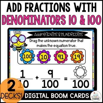 Add Fractions With Denominators Of 10 Tenths And 100 Hundredths