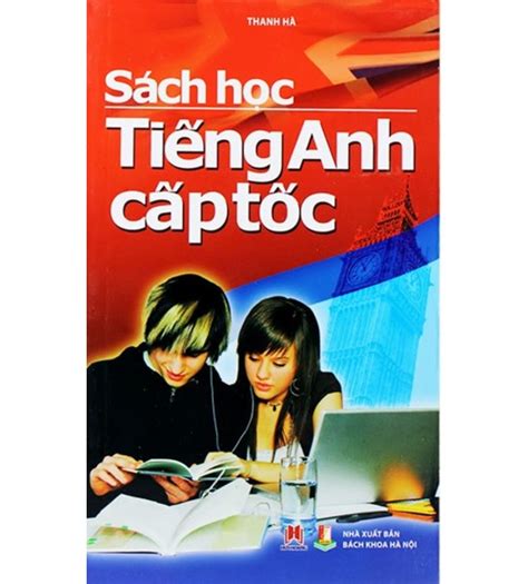 [PDF] Sách học tiếng anh cấp tốc - Thanh Hà