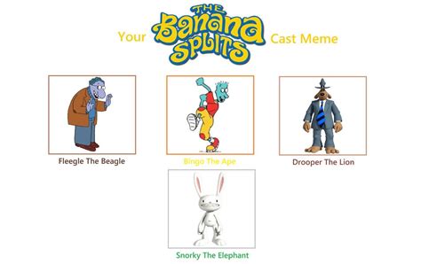 The Banana Splits Cast Meme by Murriks on DeviantArt