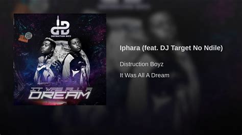 Distruction Boyz Iphara Ft Dj Target No Ndile Official Audio YouTube