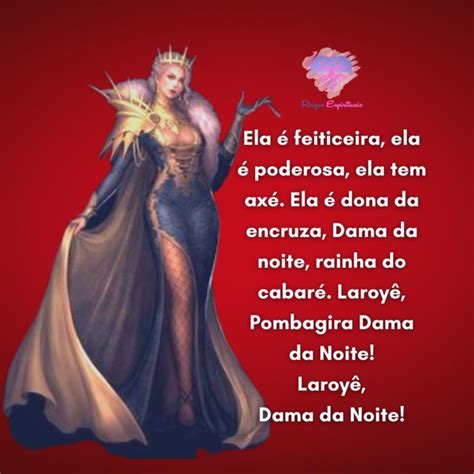 Ela é feiticeira ela é poderosa ela é Pombagira Dama da noite Laroyê