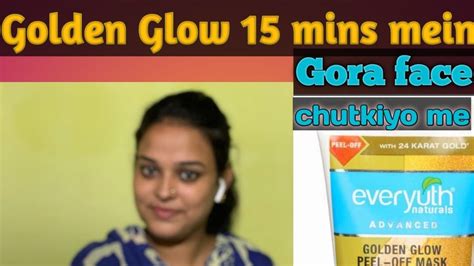 Everyuth Naturals Golden Glow Peel Off Mask Review Usage And Demo