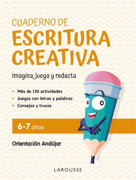 Cuaderno De Escritura Creativa 6 7 Años Neuroaprendizaje Infantil