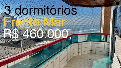 VENDIDO 3 dormitórios FRENTE MAR apenas R 460 000 SACADA GRANDE