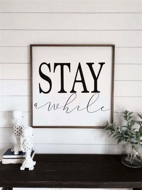 Stay Awhile Sign Wall Decor Farmhouse Wall Decor Modern Etsy