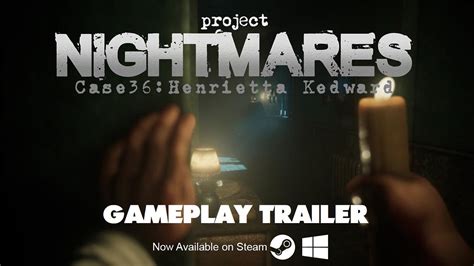 Project Nightmares Case 36 Henrietta Kedward Trailer YouTube