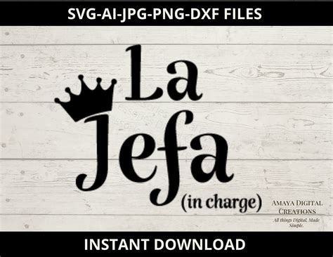 La Jefa A Cargo Svg Latin Svg Instant Download Cricut Cut Etsy España