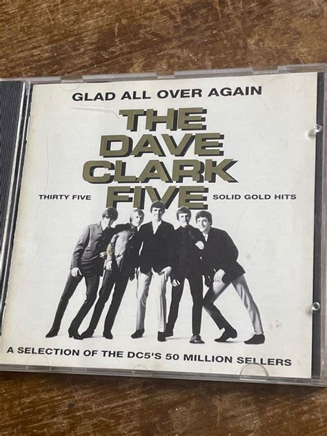 The Dave Clark Five Glad All Over Again Hobbies Toys Music