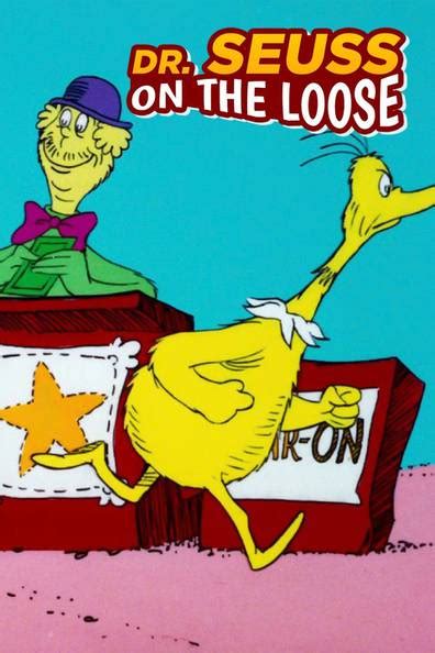 How To Watch And Stream Dr Seuss On The Loose 1973 On Roku