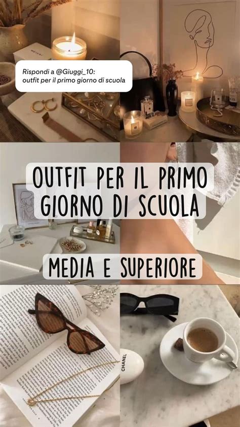 Outfit Per Il Primo Giorno Di Scuola Outfit Per Scuola Media Scuola