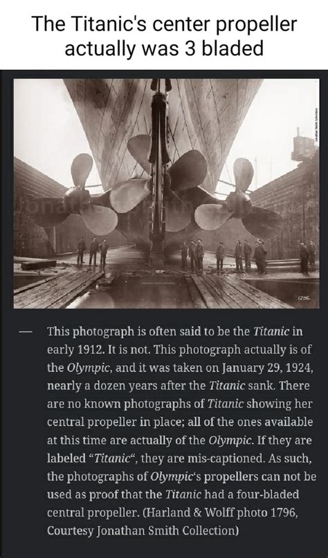 The Titanic S Center Propeller Actually Was Bladed This Photograph