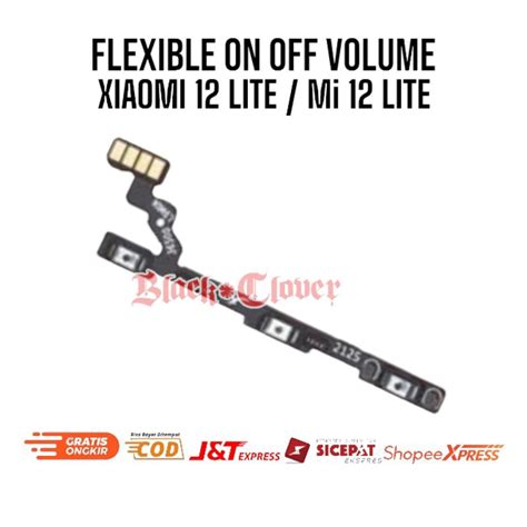 Jual Flexible Flexibel On Off Volume Xiaomi 12 Lite Mi 12 Lite Mi