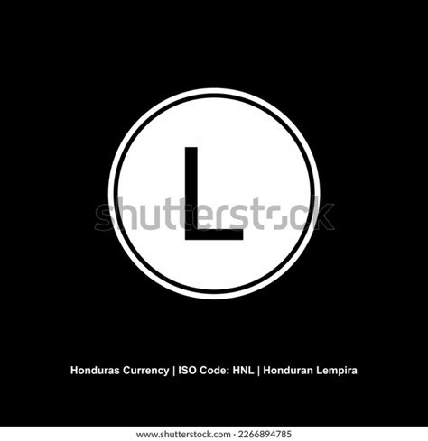 Honduras Currency Symbol Honduran Lempira Icon Stock Vector (Royalty Free) 2266894785 | Shutterstock