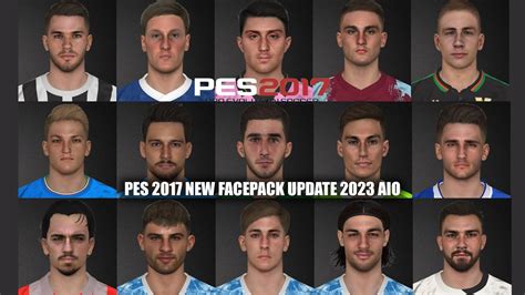 Pes 2017 New Facepack Update 2023 Vol103 Youtube