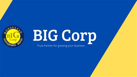 Jasa Konsultan Manajemen Bisnis Big Corp Powered By Pt Big