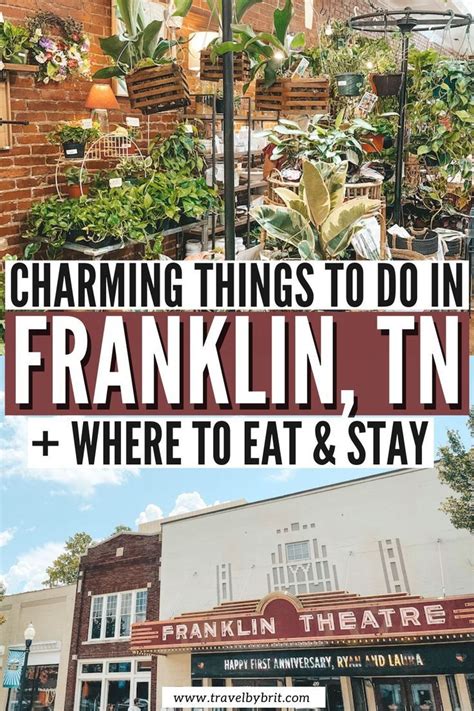 Charming Things To Do In Franklin Tennessee Travel By Brit