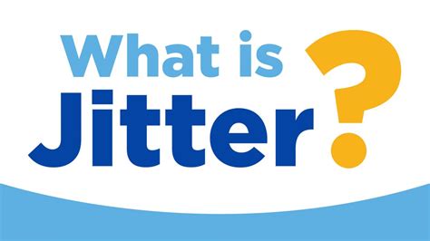 What Is Jitter? The Step-By-Step Guide to VoIP and Network Jitter