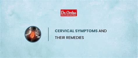 All You Need to Know About Cervical Symptoms and Their Remedies