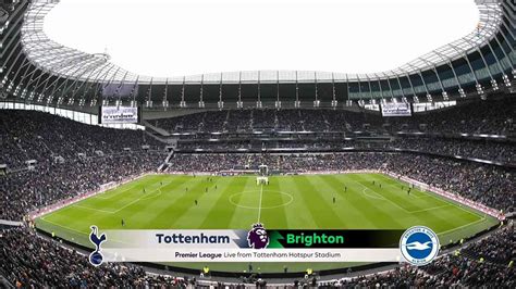 Tottenham Vs Brighton Full Match Replay Premier League