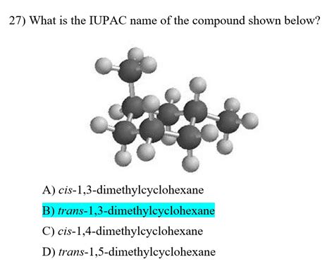 Solved What Is The Iupac Name Of The Compound Shown Below A Cis