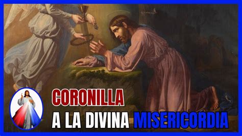 Coronilla Ala Divina Misericordia El Se Or Se Acuerda Siempre De