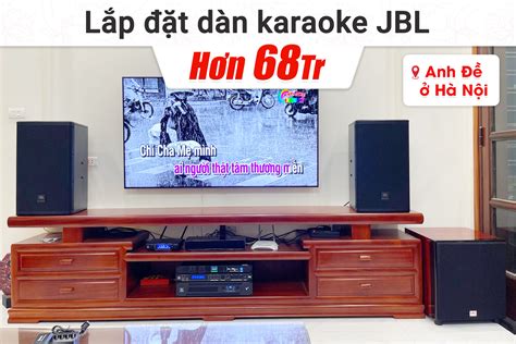 L P T D N Karaoke Jbl H N Tr Cho Anh I T I H N I Jbl Xs Jbl