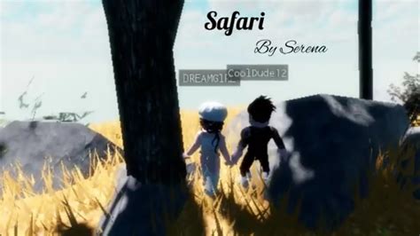 Safari Serena Roblox Music Video Adopt Me Bloxburg And More