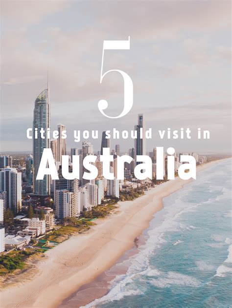 The Best 5 Cities in Australia You Should Visit