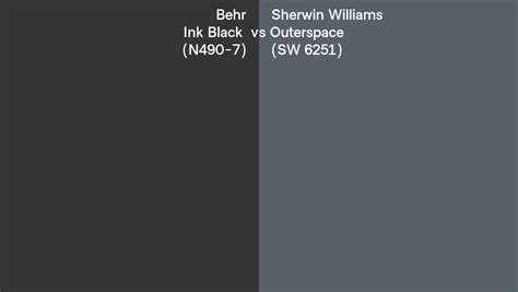 Behr Ink Black N490 7 Vs Sherwin Williams Outerspace SW 6251 Side