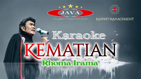 Karaoke Kematian Rhoma Irama Soneta Group Java Karaoke Youtube