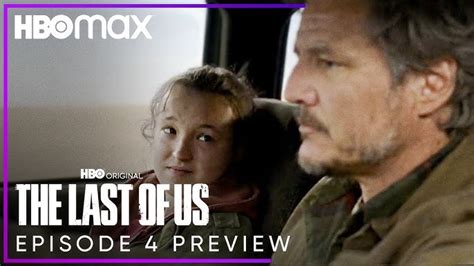 Episode 4 Preview The Last Of Us HBO Max Fandom