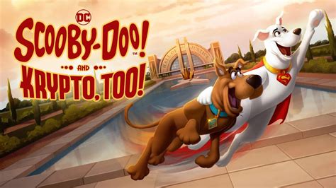 Scooby Doo And Krypto Too Official Trailer Youtube