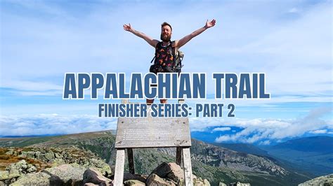 Congratulations to these 2023 Appalachian Trail Thru-Hikers: Part 2 - The Trek