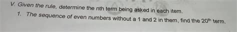 Solved V Given The Rule Determine The Nth Term Being Asked In Each