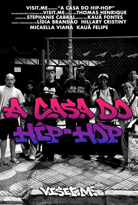 A Casa Do Hip Hop Document Rio Short Faq Imdb