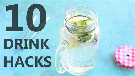 10 Drink Hacks You Need In Your Life Youtube