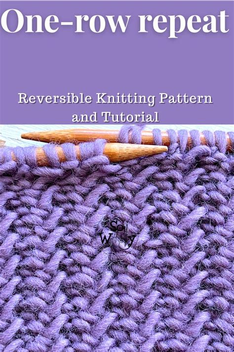 Hot To Knit A One Row Repeat Reversible Stitch Pattern Knit Stitch