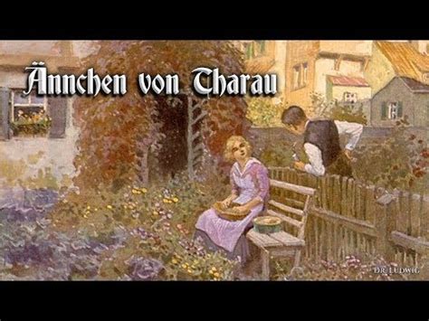 Nnchen Von Tharau German Folk Song English Translation Youtube