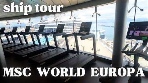 Msc World Europa Ship Tour Gym Youtube