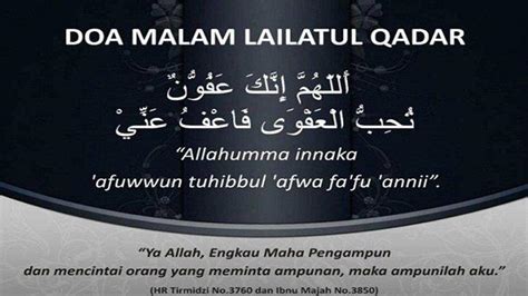 Doa Malam Lailatul Qadar Dan Amalan Agar Mendapatkan Lailatul Qadar Di