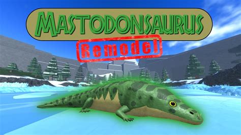 Dinosaur Simulator 2024 Mastodonsaurus Showcase Roblox Youtube