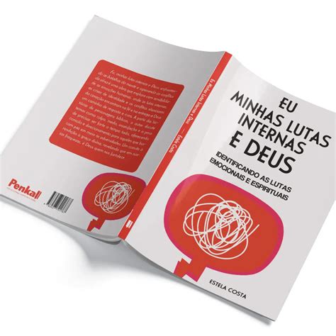 Eu E Minhas Lutas Internas E Deus - Eu, Minhas Lutas Internas e Deus: Encontre Paz nas Suas Lutas ...